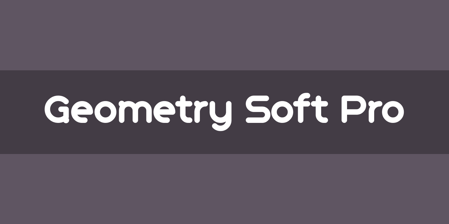 Beispiel einer Geometry Soft Pro-Schriftart